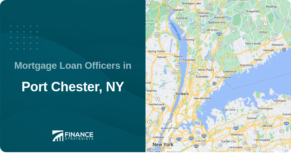 Mortgage Loan Officers in Port Chester, NY