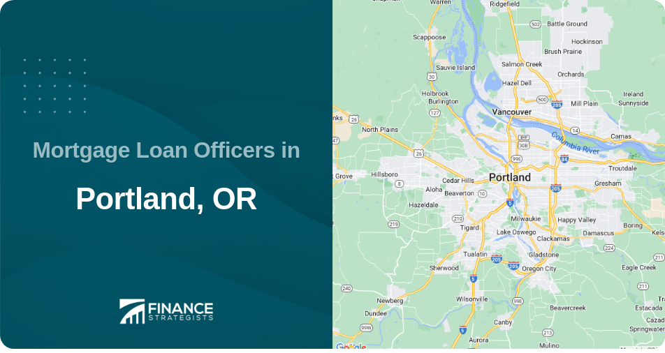 Mortgage Loan Officers in Portland, OR