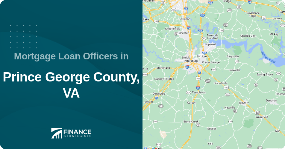 Mortgage Loan Officers in Prince George County, VA