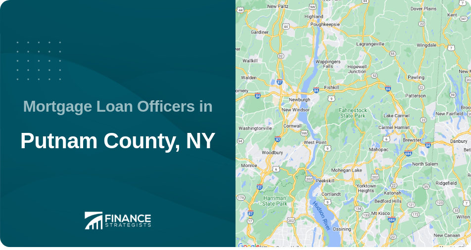 Mortgage Loan Officers in Putnam County, NY