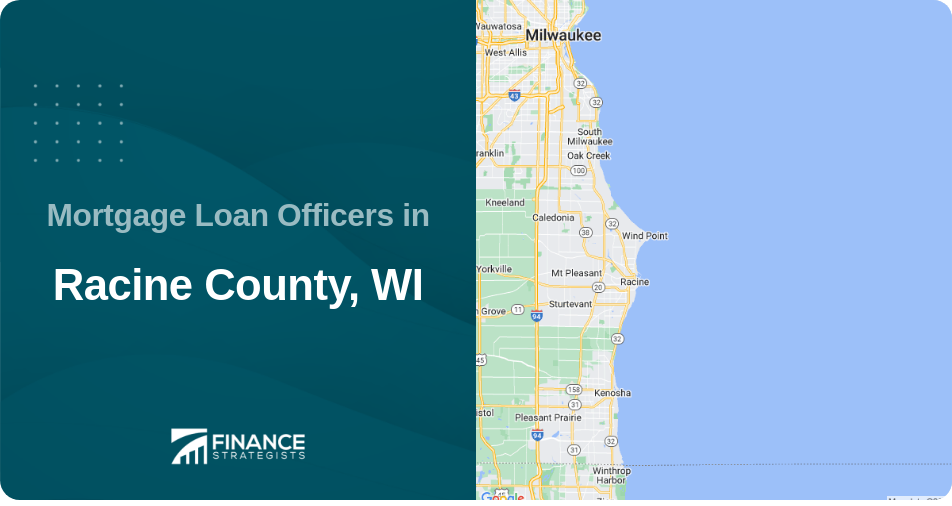 Mortgage Loan Officers in Racine County, WI