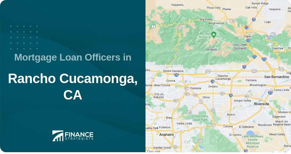 Mortgage Loan Officers in Rancho Cucamonga, CA