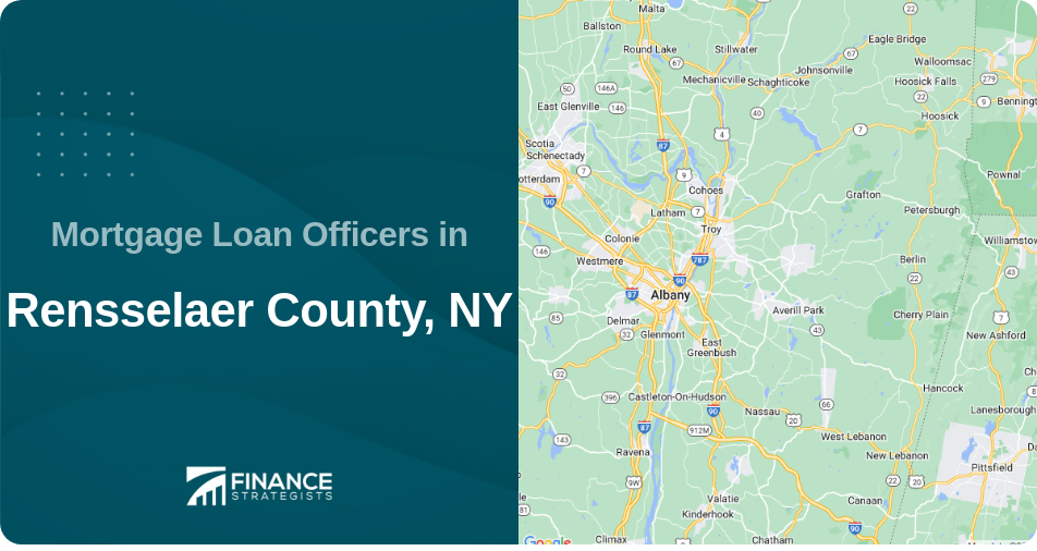 Mortgage Loan Officers in Rensselaer County, NY