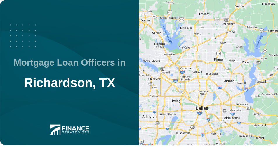 Mortgage Loan Officers in Richardson, TX