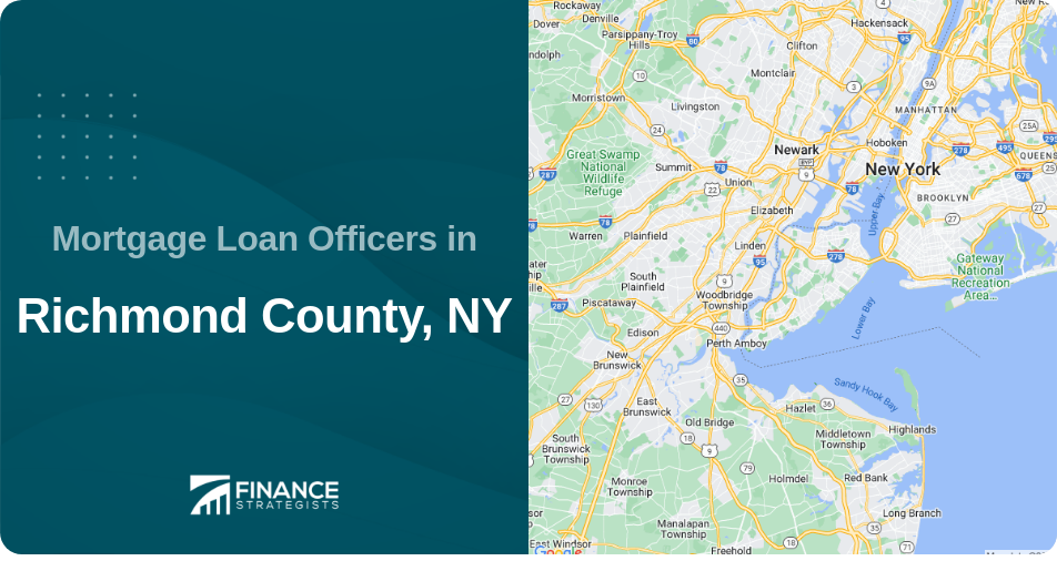 Mortgage Loan Officers in Richmond County, NY