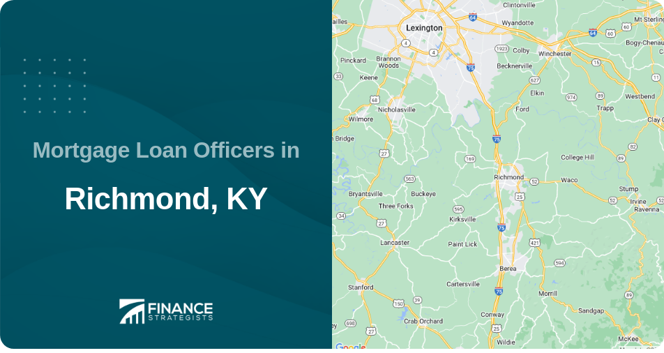 Mortgage Loan Officers in Richmond, KY
