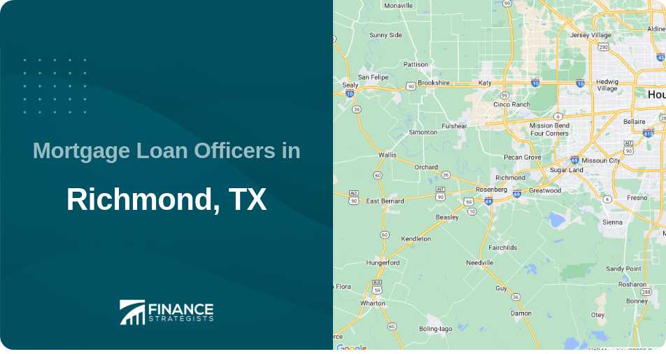 Mortgage Loan Officers in Richmond, TX