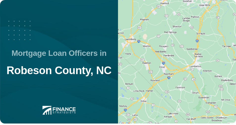 Mortgage Loan Officers in Robeson County, NC