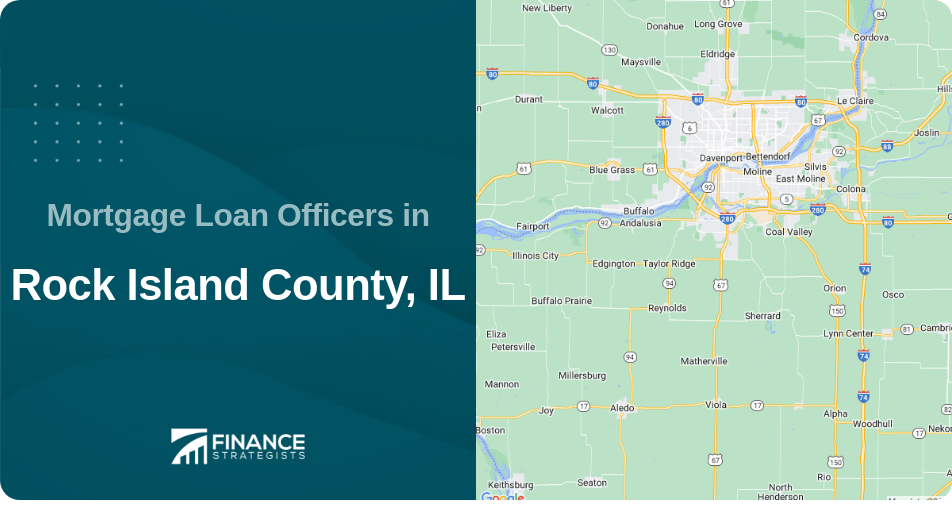 Mortgage Loan Officers in Rock Island County, IL