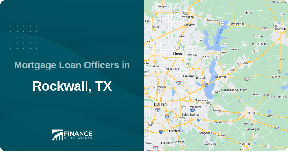 Mortgage Loan Officers in Rockwall, TX