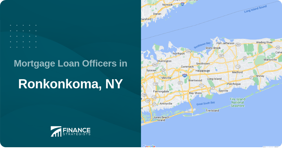 Mortgage Loan Officers in Ronkonkoma, NY