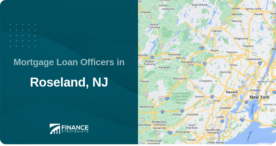 Mortgage Loan Officers in Roseland, NJ