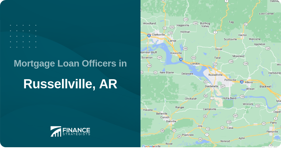 Mortgage Loan Officers in Russellville, AR