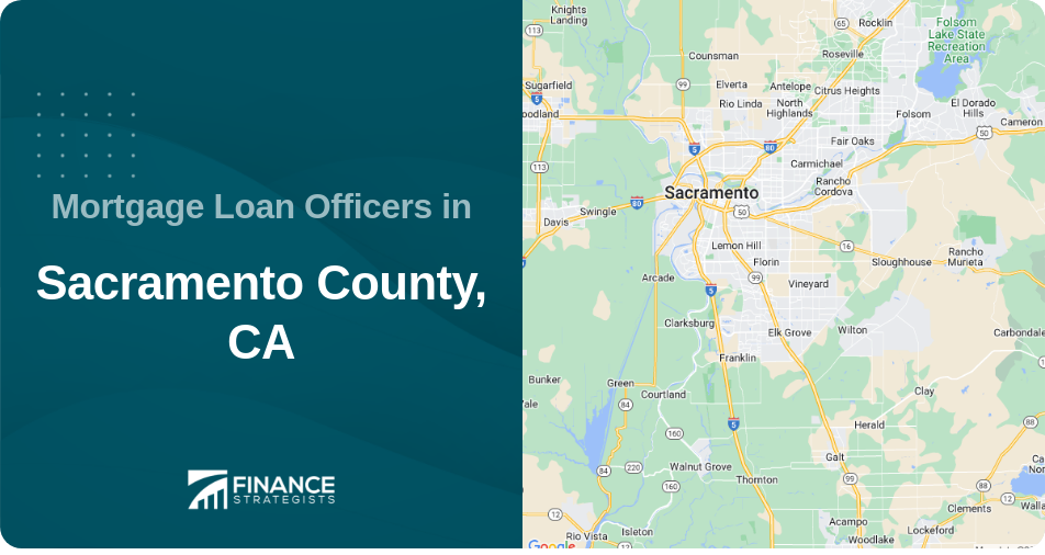 Mortgage Loan Officers in Sacramento County, CA