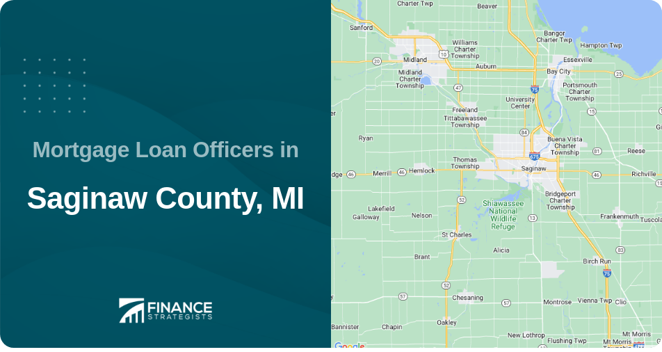 Mortgage Loan Officers in Saginaw County, MI