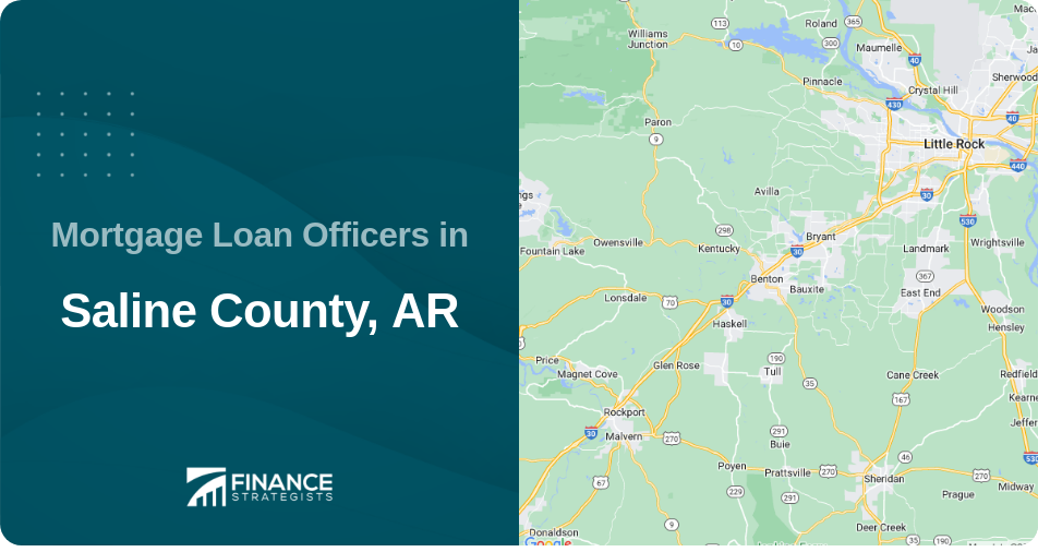 Mortgage Loan Officers in Saline County, AR