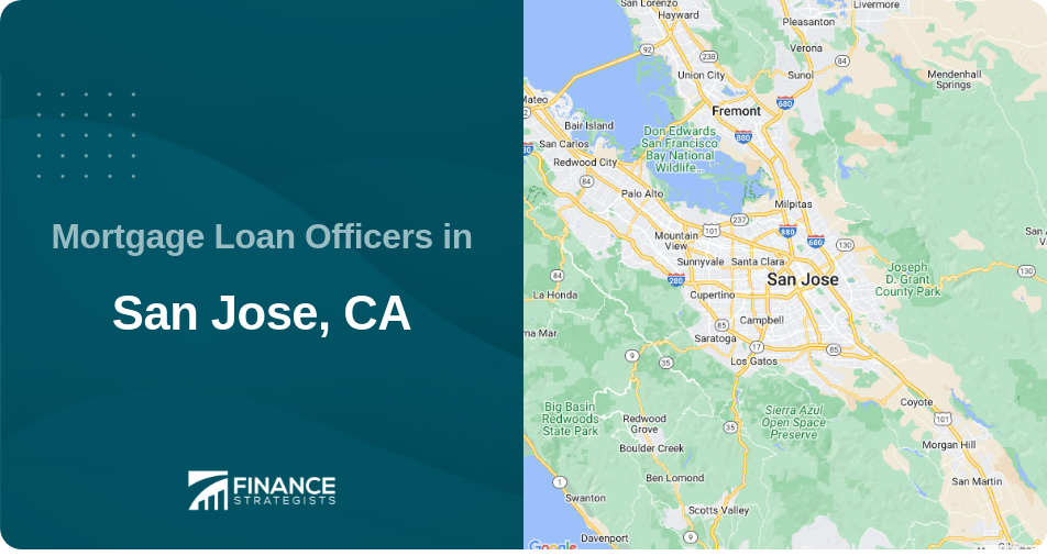 Mortgage Loan Officers in San Jose, CA