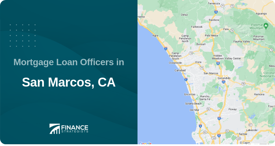 Mortgage Loan Officers in San Marcos, CA
