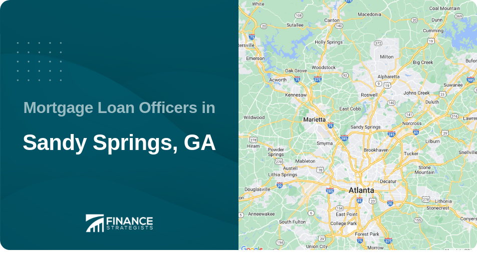 Mortgage Loan Officers in Sandy Springs, GA