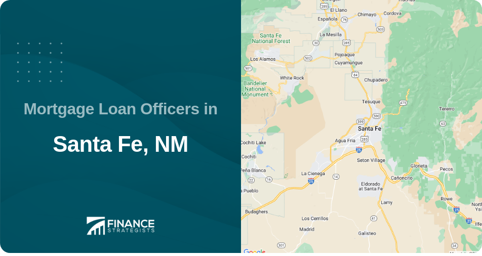 Mortgage Loan Officers in Santa Fe, NM
