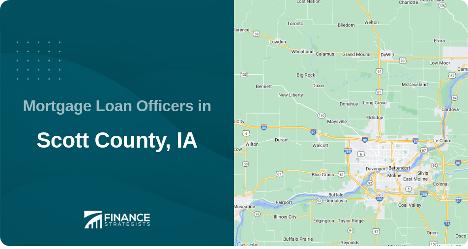 Mortgage Loan Officers in Scott County, IA