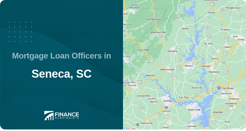 Mortgage Loan Officers in Seneca, SC