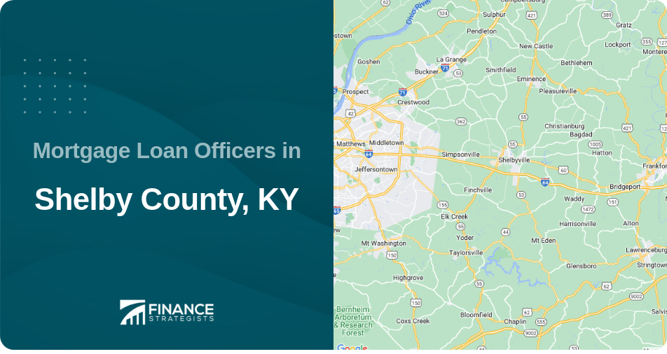 Mortgage Loan Officers in Shelby County, KY