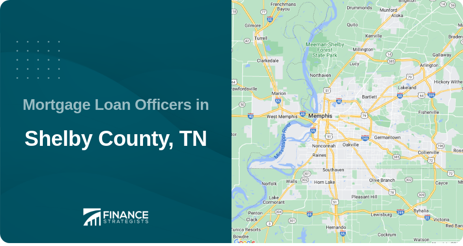 Mortgage Loan Officers in Shelby County, TN