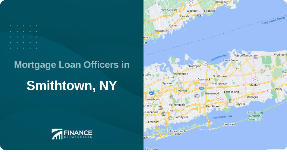 Mortgage Loan Officers in Smithtown, NY