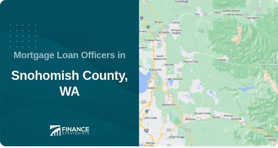 Mortgage Loan Officers in Snohomish County, WA