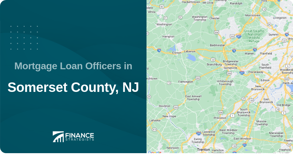 Mortgage Loan Officers in Somerset County, NJ