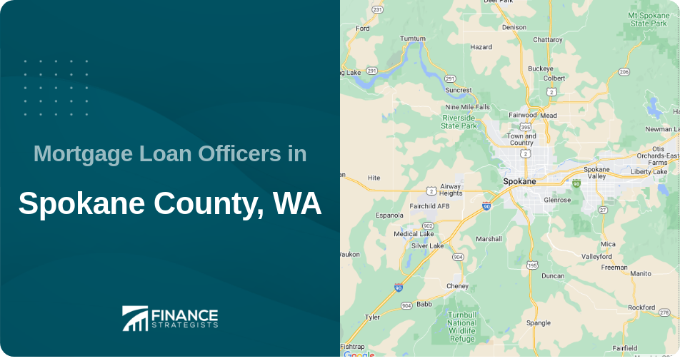 Mortgage Loan Officers in Spokane County, WA