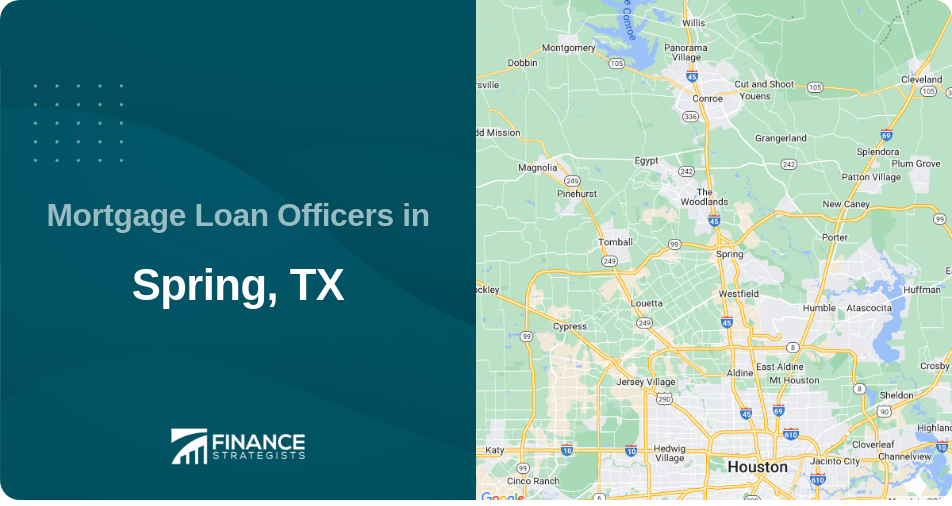 Mortgage Loan Officers in Spring, TX