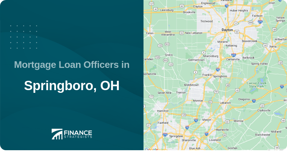 Mortgage Loan Officers in Springboro, OH