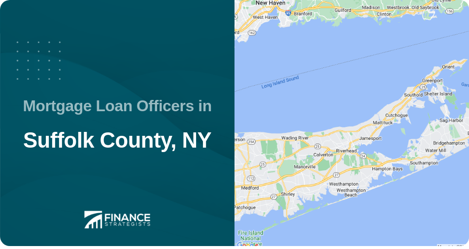 Mortgage Loan Officers in Suffolk County, NY