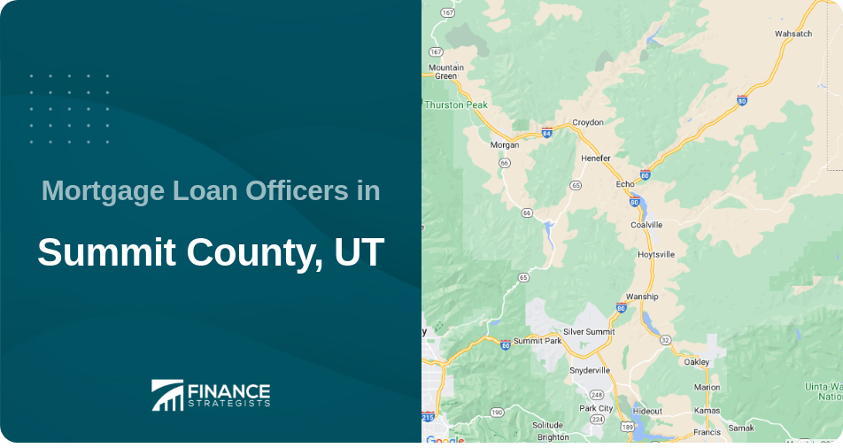 Mortgage Loan Officers in Summit County, UT