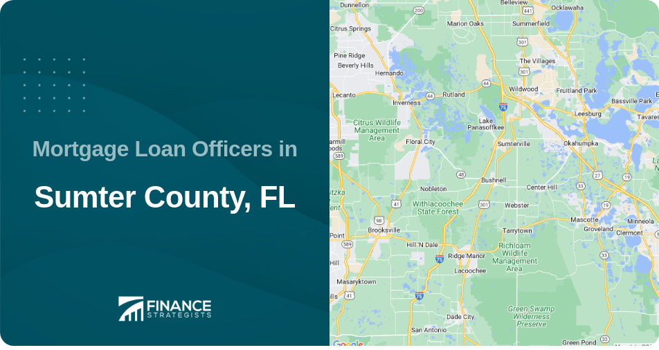 Mortgage Loan Officers in Sumter County, FL