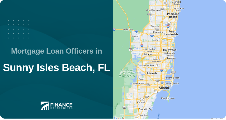 Mortgage Loan Officers in Sunny Isles Beach, FL