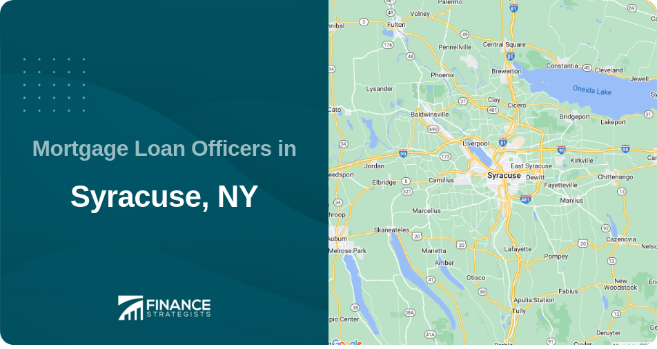 Mortgage Loan Officers in Syracuse, NY