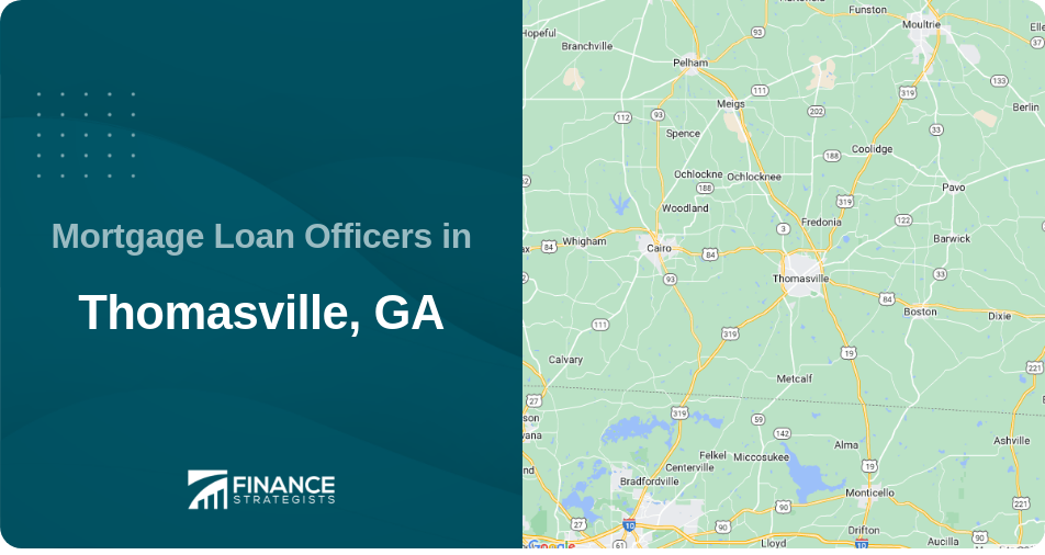 Mortgage Loan Officers in Thomasville, GA