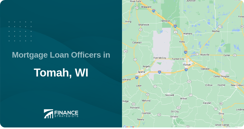 Mortgage Loan Officers in Tomah, WI
