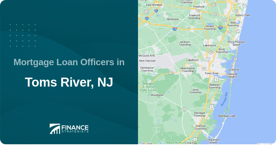 Mortgage Loan Officers in Toms River, NJ