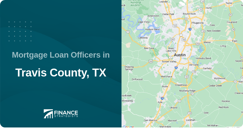 Mortgage Loan Officers in Travis County, TX