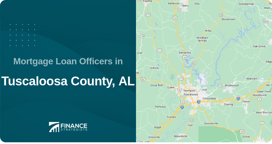 Mortgage Loan Officers in Tuscaloosa County, AL