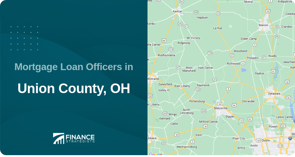 Mortgage Loan Officers in Union County, OH