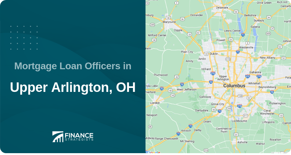 Mortgage Loan Officers in Upper Arlington, OH
