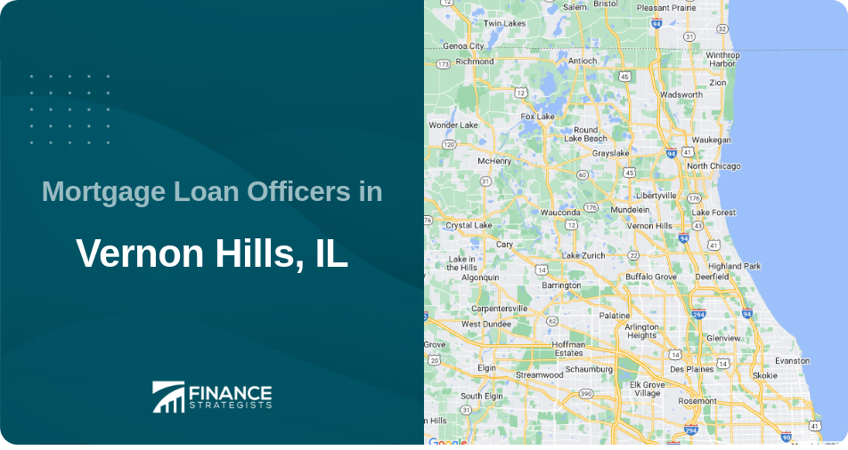 Mortgage Loan Officers in Vernon Hills, IL