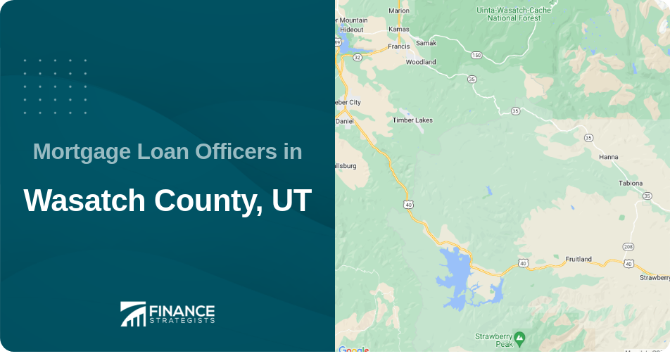 Mortgage Loan Officers in Wasatch County, UT