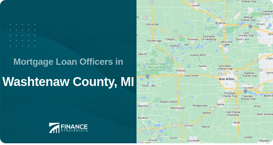 Mortgage Loan Officers in Washtenaw County, MI