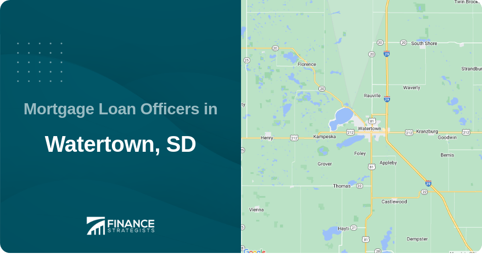 Mortgage Loan Officers in Watertown, SD